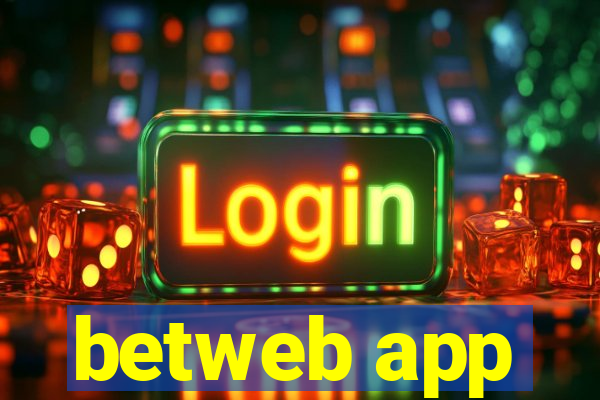 betweb app